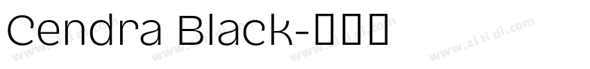 Cendra Black字体转换